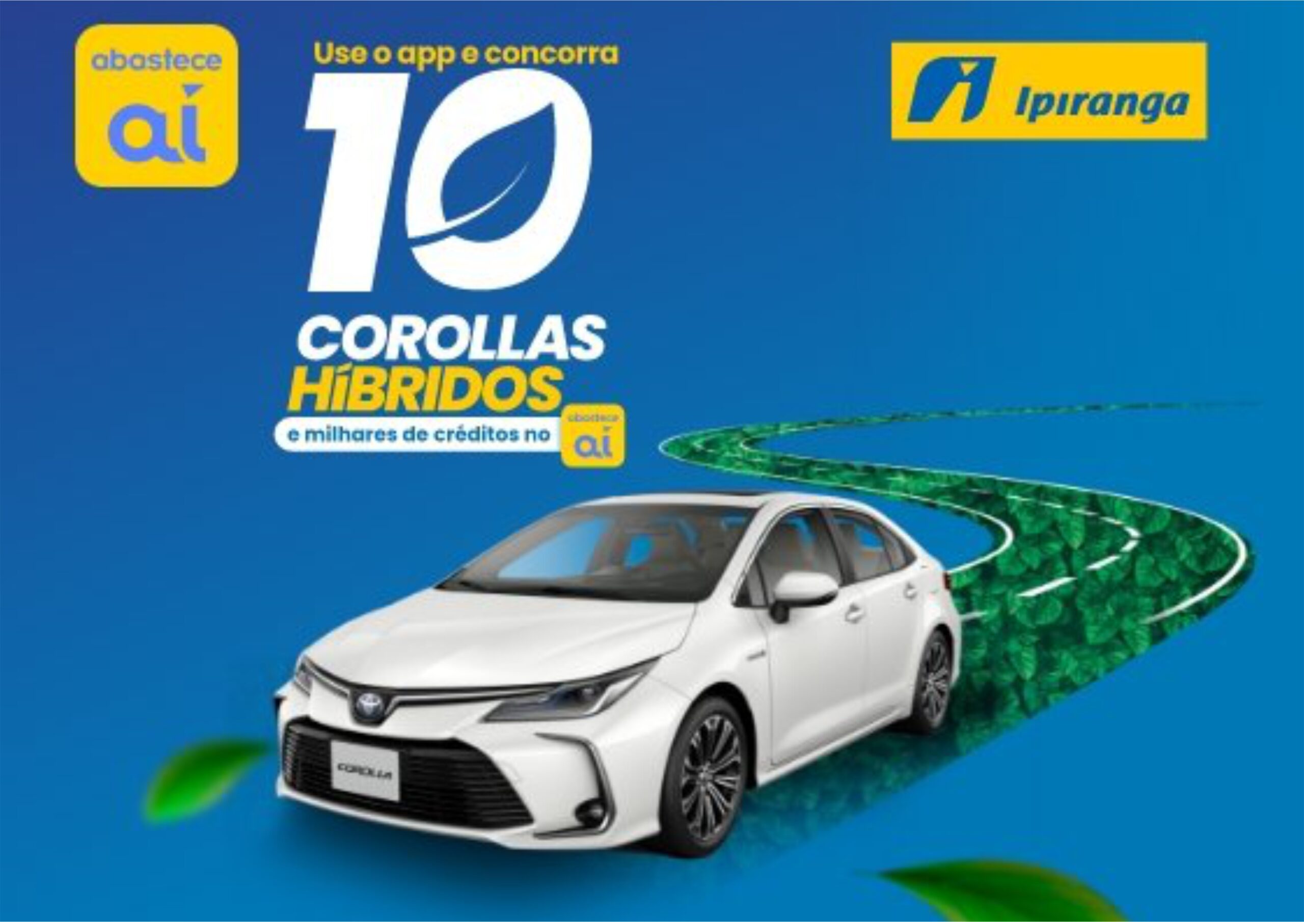 IPIRANGA SORTEIA DEZ COROLLAS ALTIS HÍBRIDOS E MILHARES DE CRÉDITOS DE R$50